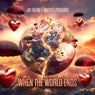 When The World Ends