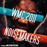 WMC Noiseporn Noisemakers 2011
