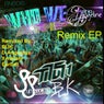 Who we are remix EP