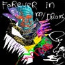 Forever in My Dreams (Extended Mix)