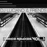 Dj Luciano & Friends - Dance Remixes, Vol. 1