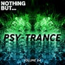 Nothing But... Psy Trance, Vol. 04