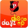Disco Dayz EP