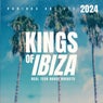 Kings Of IBIZA 2024 (Real Tech House Rockets)