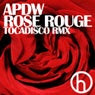 Rose Rouge (Tocadisco Remix)