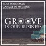 Garage In My Mind