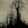 Trees (Butch Remixes)