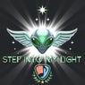 Step into My Light