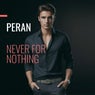 Never for Nothing - Extended