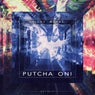 Putcha' On! - Single