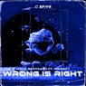 Wrong Is Right (feat. Mikesky)