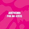 Anthems for No State