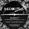 Nothing Without You (Terry Hunter Remix)