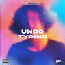 Undo Typing (feat. Dominic Donner)