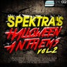 Spektra's Halloween Anthems, Vol. 2