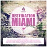 Destination: Miami 2016