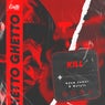 KILL