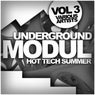 Underground Modul, Vol. 2: Hot Tech Summer
