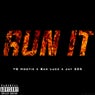 Run It (feat. Bad Lucc & Jay 305) [Remix] - Single