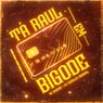 Ta Raul em Bigode