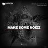 Make Some Noizz