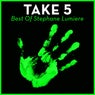 Take 5 - The Best Of Stephane Lumiere