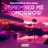 Remember Me Tomorrow (Chill Mix)