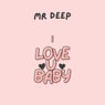 I Love U Baby