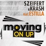 Moving on Up (feat. Estilla)