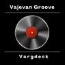 Vajevan Groove