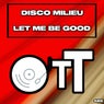 Let Me Be Good