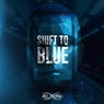 Shift To Blue (feat. In Panic)