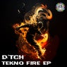 Tekno Fire EP