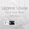 Save Your Heart - Leanne Louise (FatFly Remix)