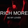Be My Lover