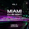 Miami Club Night, Vol. 3