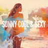 Sunny Cool &  Sexy, Vol. 1