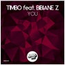 You Feat. Bibiane Z