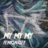 My My My (Radio Edit)