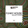 Nothing But... Funky House Selections, Vol. 11