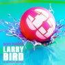 Larry Bird (J. Worra Remix)