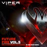 Blow Your Mind (Future Fire Vol.5)
