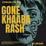 Gone Khaabarash