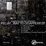 Way To Disappear EP