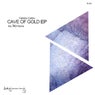 Cave Of Gold EP