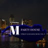 Party House - Upbeat Club Dance Music, Vol. 3