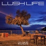 Lush Life (Tech Edit)