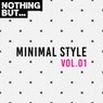 Nothing But... Minimal Style, Vol. 01