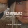Sometimes