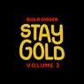 Stay Gold, Vol. 2